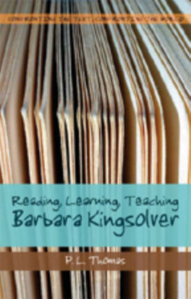 Reading Learning Teaching Barbara Kingsolver 1