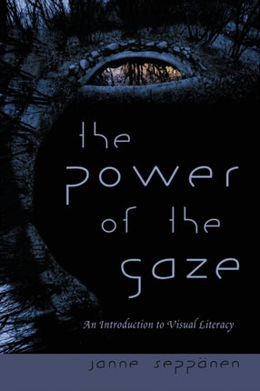 The Power of the Gaze An Introduction to Visual
