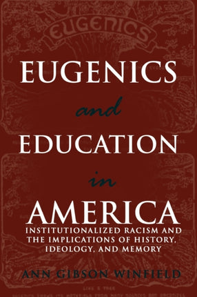 Eugenics and Education in America