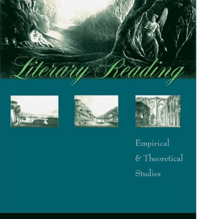 Literary Reading Empirical and Theoretical