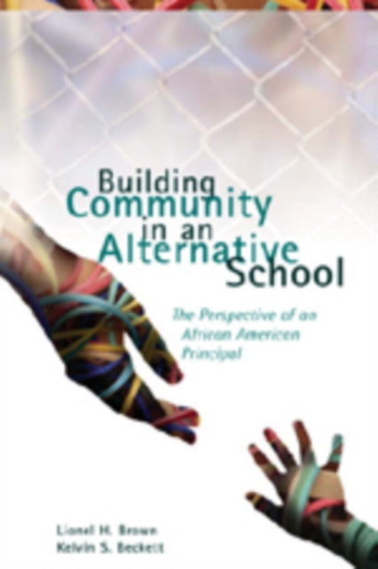 Building Community in an Alternative School The