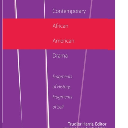 Reading Contemporary African American Drama
