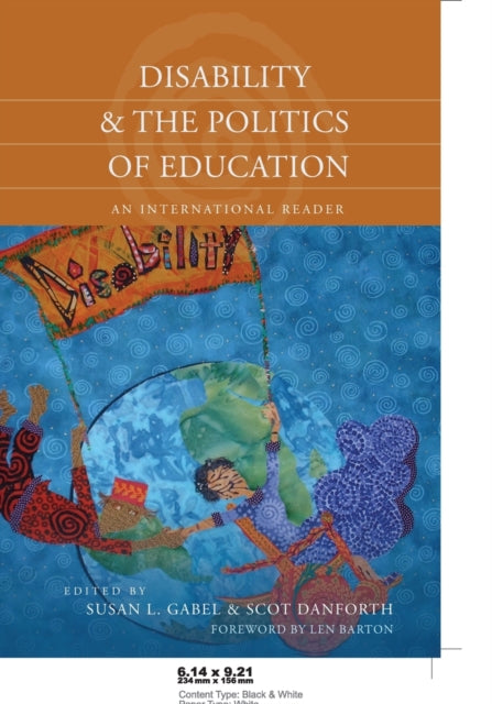 Disability and the Politics of Education An