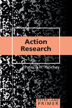 Action Research Primer 24 Peter Lang Primer