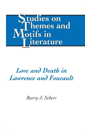 Love and Death in Lawrence and Foucault 91