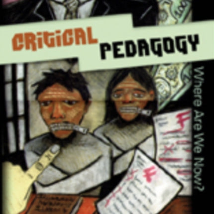Critical Pedagogy Where are We Now 299