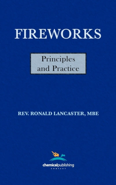 Fireworks Principles and Practice 1st Edition