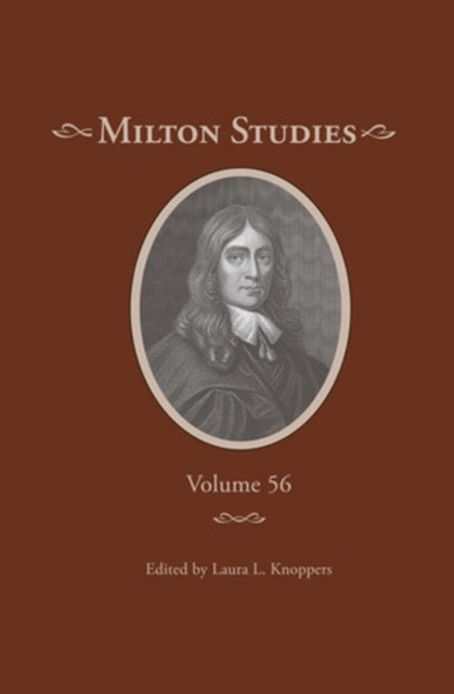 Milton Studies: Volume 56