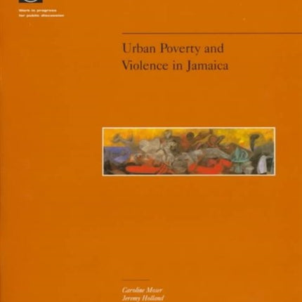 Urban Poverty and Violence in Jamaica