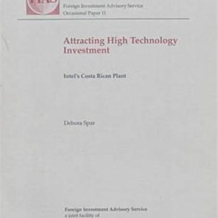 Attracting High Technology Investment  Intels