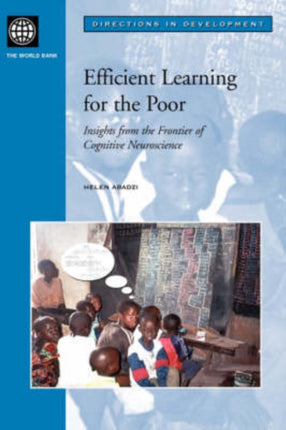 Efficient Learning for the Poor  Insights from