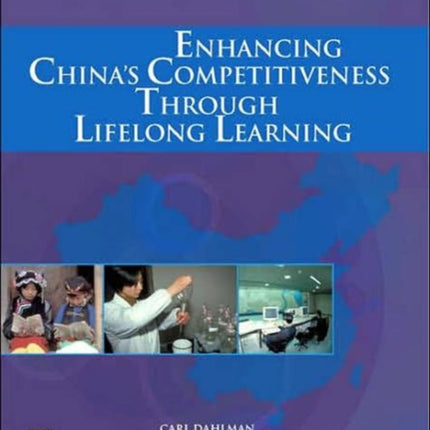 Enhancing Chinas Competitiveness through Lifelong Learning