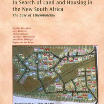 In Search of Land and Housing in the New South A
