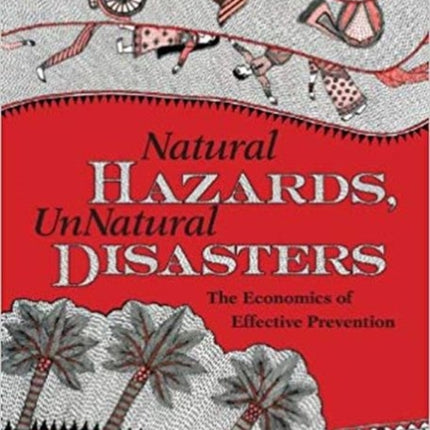 Natural Hazards UnNatural Disasters