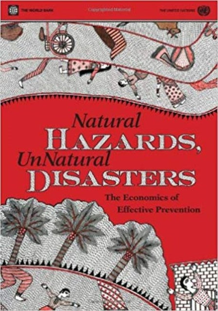 Natural Hazards UnNatural Disasters