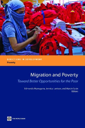 Migration and Poverty  Towards Better