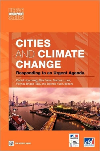Cities and Climate Change  Responding to an Urgent Agenda