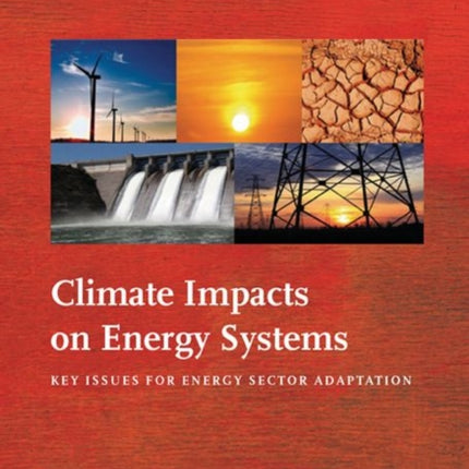 Climate Impacts on Energy Systems