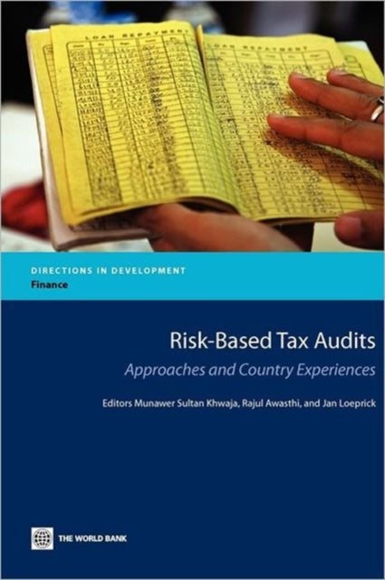 RiskBased Tax Audits  Approaches and Country Experiences