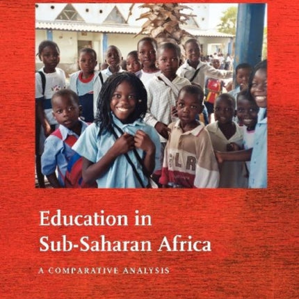 Education in SubSaharan Africa  A Comparative