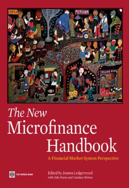 The New Microfinance Handbook  A Financial Market System Perspective