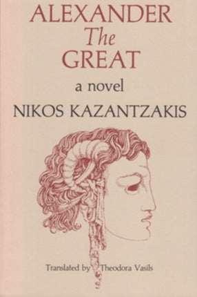 Alexander the Great: A Novel