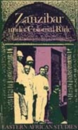 Zanzibar under Colonial Rule