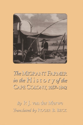The Migrant Farmer in the History of the Cape
