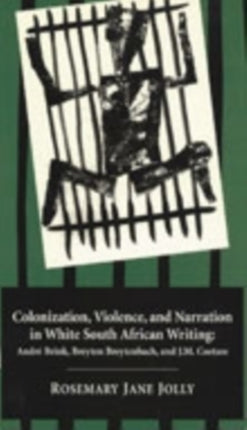 Colonization Violence and Narration in White