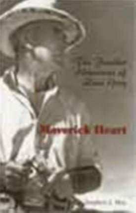 Maverick Heart  The Further Adventures of Zane