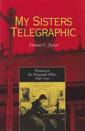 My Sisters Telegraphic