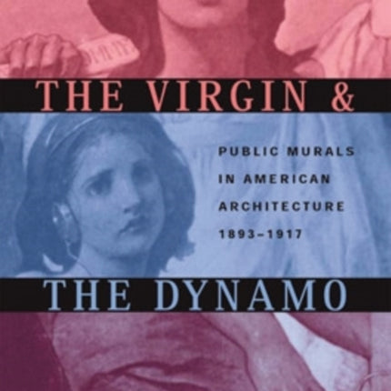 The Virgin and the Dynamo