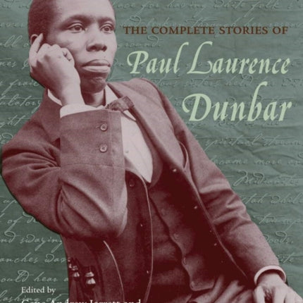 The Complete Stories of Paul Laurence Dunbar