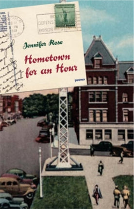 Hometown for an Hour  Poems