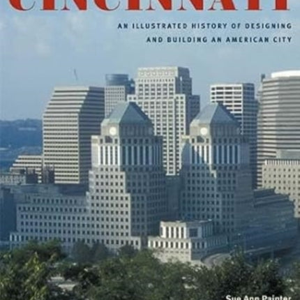Architecture in Cincinnati