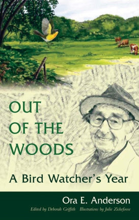 Out of the Woods  A Bird Watchers Year