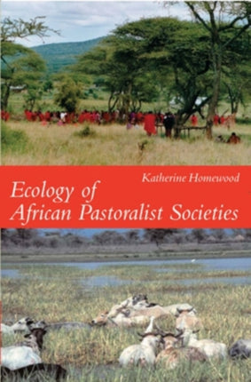 Ecology of African Pastoralist Societies