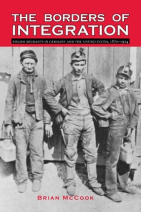 The Borders of Integration  Polish Migrants in