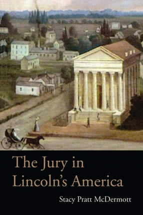 The Jury in Lincolns America