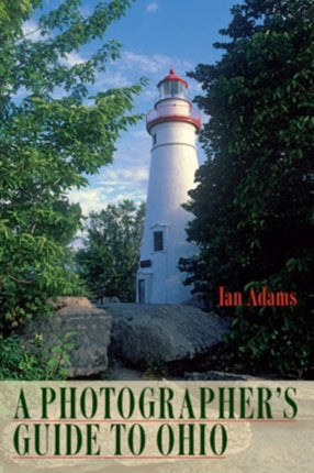 A Photographers Guide to Ohio