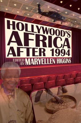 Hollywood’s Africa after 1994