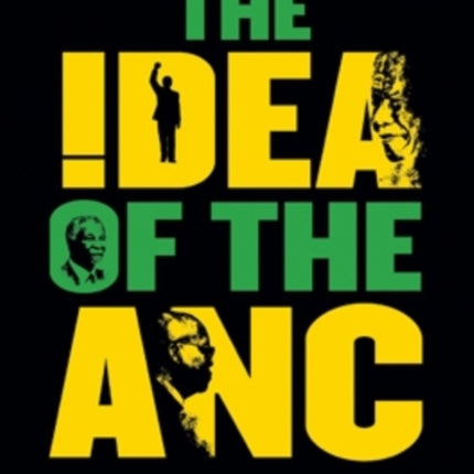 The Idea of the ANC