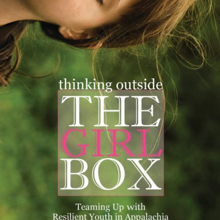 Thinking Outside the Girl Box