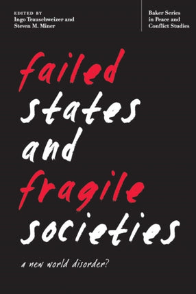 Failed States and Fragile Societies  A New World