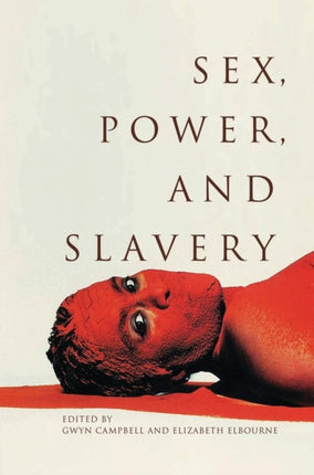Sex Power and Slavery