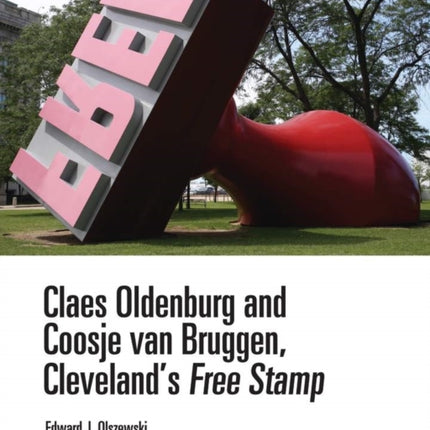 Claes Oldenburg and Coosje van Bruggen Clevelands