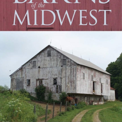 Barns of the Midwest