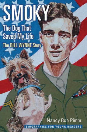 Smoky the Dog That Saved My Life
