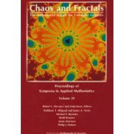 Chaos and Fractals The Mathematics Behind the