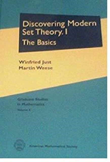 Discovering Modern Set Theory Part 1